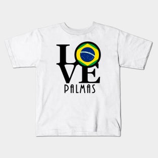 LOVE Palmas Brazil Kids T-Shirt